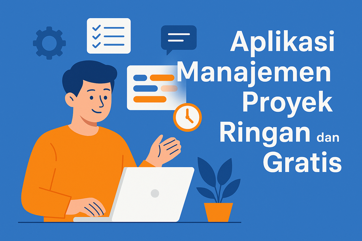 Aplikasi Manajemen Proyek Ringan dan Gratis