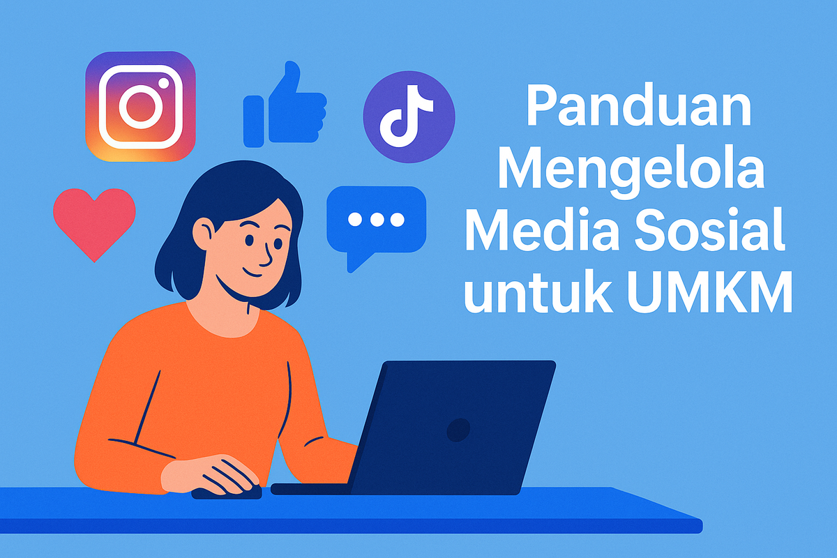 Panduan Mengelola Media Sosial untuk UMKM