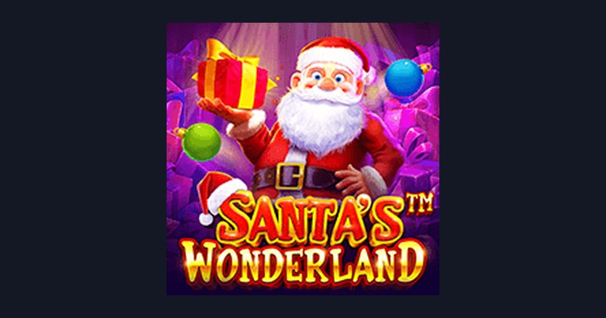 Rahasia Slot Gacor Hari Ini dengan Santas Wonderland dari Pragmatic Play