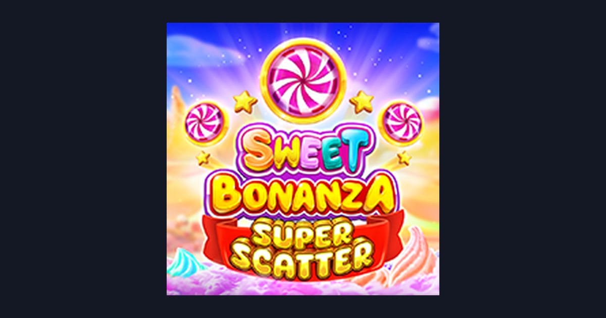 Cara Cuan Modal Receh dengan Sweet Bonanza Super Scatter dari Pragmatic Play